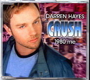 Darren Hayes - Crush 1980 Me